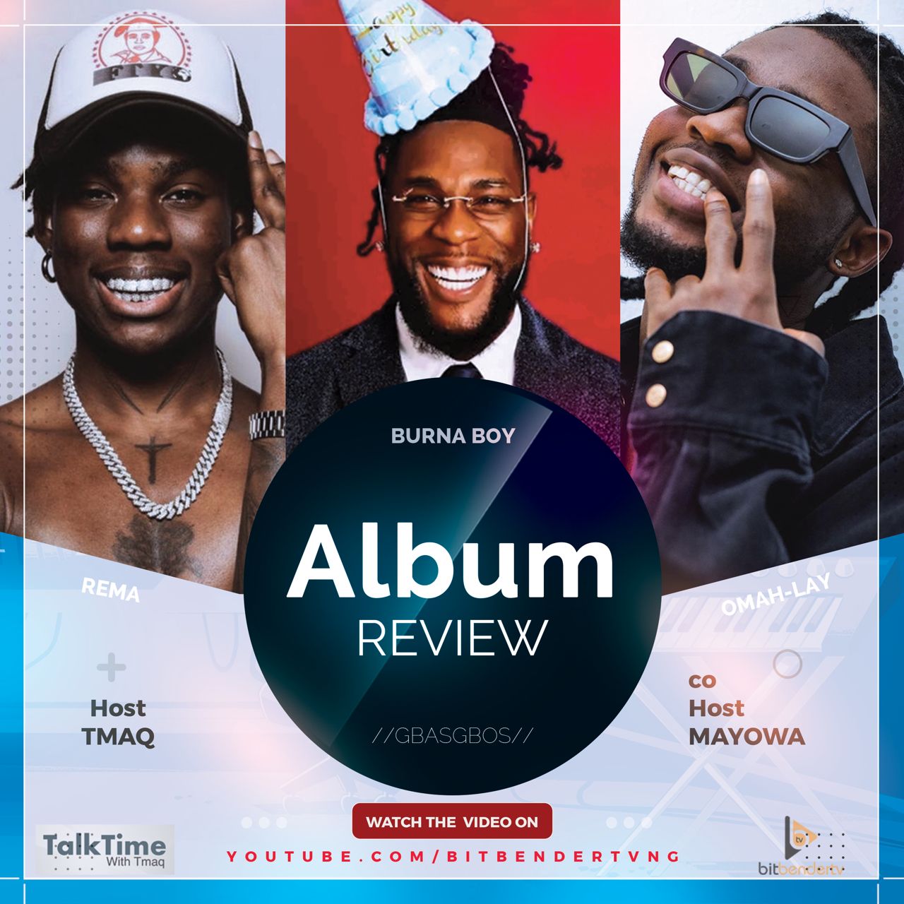 Podcast on Album Review: Omah Lay, Burna Boy, Rema || TalkTime With Tmaq