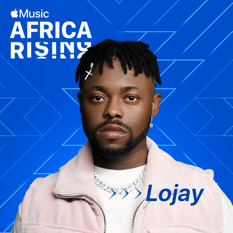 Lojay - is Apple Music’s latest Africa Rising recipient
