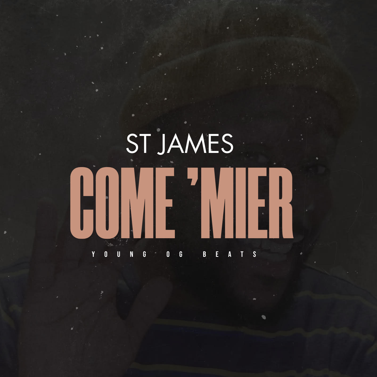 TMAQTALK MUSIC : St James - COME 'MIER