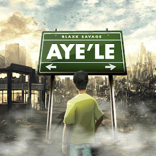 TMAQTALK MUSIC : Blaxk Savage - Aye'Le