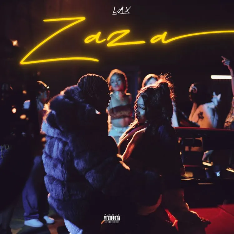 TMAQTALK MUSIC: L.A.X – Zaza