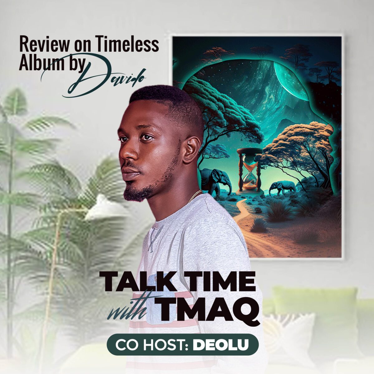 Tmaq Review on Timeless Album by Davido Feat. Deolu