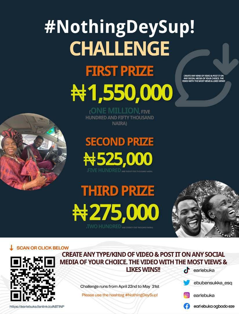 Earl Chukwuebuka Ogbodo Eze Announces #NothingDeySup! Challenge, N1.5M Up For Grabs