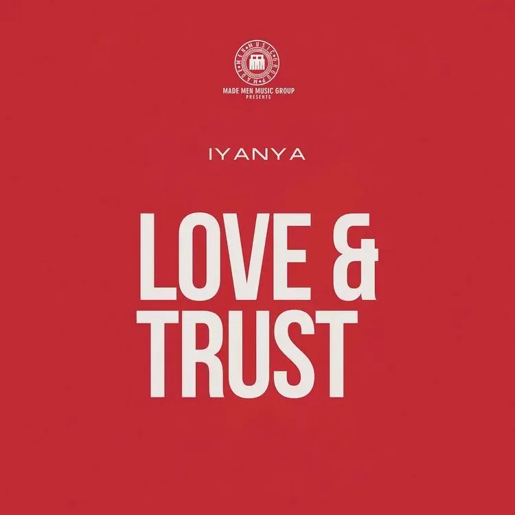 TMAQTALK MUSIC : Iyanya – Love And Trust Ft. Joeboy