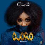 TMAQTALK MUSIC : Ojoro – Chismile