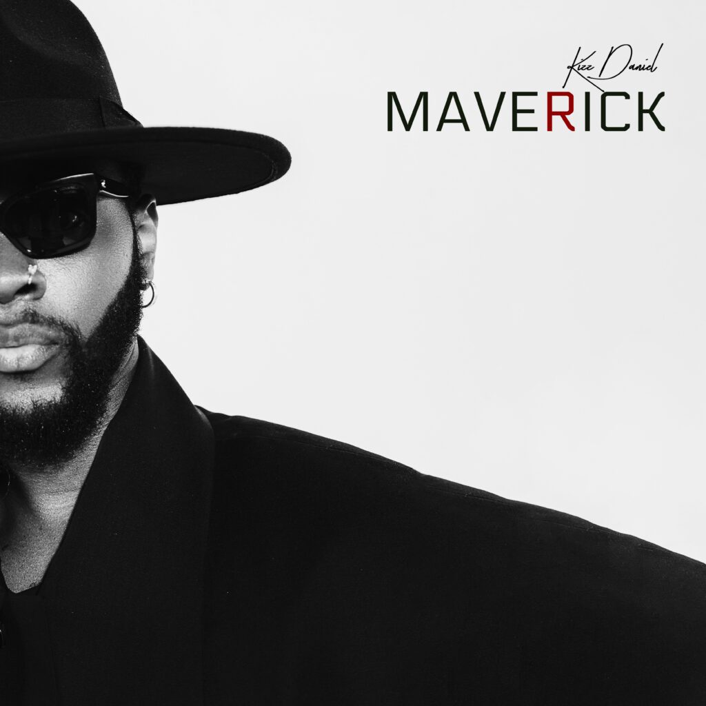 KIZZ DANIEL ANNOUNCES HIGHLY ANTICIPATED ALBUM “MAVERICK” – A TRUE EXPRESSION OF ARTISTIC GROWTH