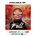 TMAQTALK MUSIC: King Hollaboi – Fall