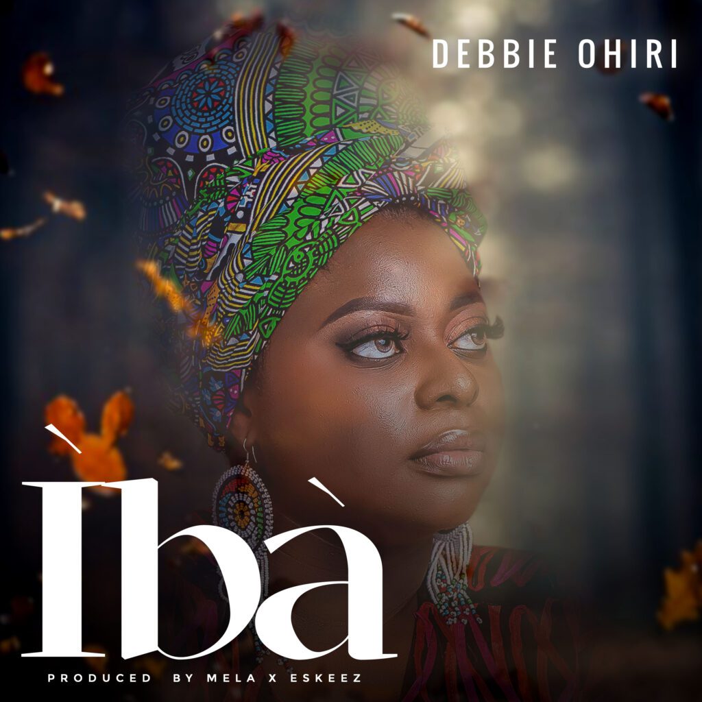 TMAQTALK MUSIC & VISUAL :  Debbie Ohiri –  ÌBÀ