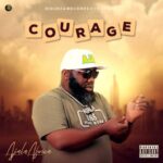 TMAQTALK MUSIC: Ajala Africa – Courage