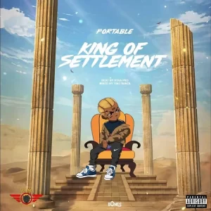 TMAQTALK MUSIC: Portable – King of Settlement