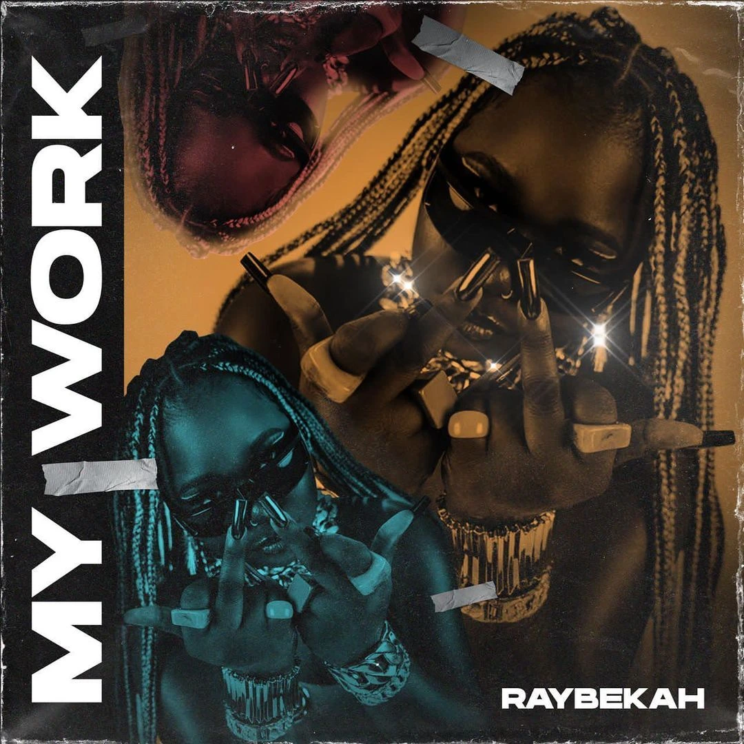 TMAQTALK MUSIC : Raybekah – My Work