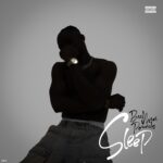 TMAQTALK MUSIC: BadmanPounds – Sleep (Prod. Kiiuz)