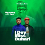 TMAQTALK MUSIC :  Romzey & Mr Dyan – I Dey Miss Buhari