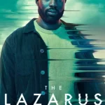 The Lazarus Project Season 1 Episode 1 – 8 (Complete)