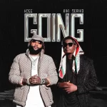 TMAQTALK MUSIC : Kcee – Going ft. Kiki Derika