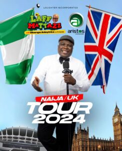 Gbenga Adeyinka D'1st In Collaboration With Aristos Band Gears Up For Laffmattazz "UK At Last" Amidst Preparation For The 2024 Tour