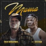 TMAQTALK MUSIC : Enzo Widavibes – Mama Feat. Syztem