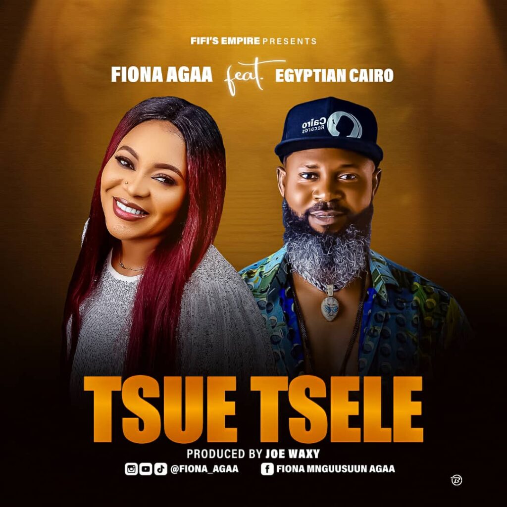 TMAQTALK MUSIC :  Fiona Agaa Ft Egyptian Cairo – Tsue Tsele