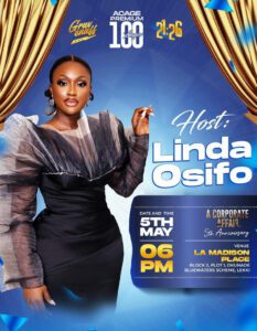 LINDA OSIFO HOSTS ACAGE PREMIUM 100’S 5TH ANNIVERSARY CELEBRATION AT LA MADISON PLACE, LEKKI, LAGOS