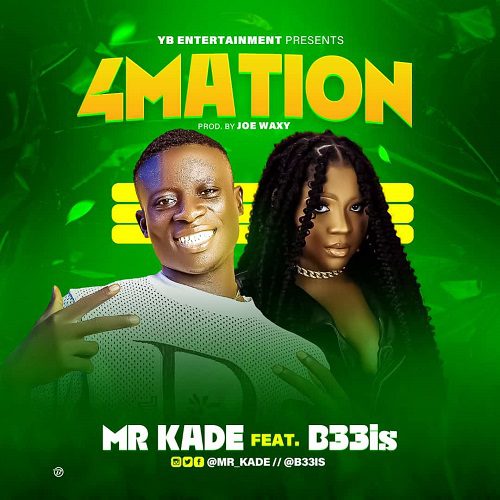 Mr Kade Announces Release Of New Song Featuring B33is