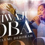 TMAQTALK MUSIC: Pelumi Deborah – Niwaju Oba