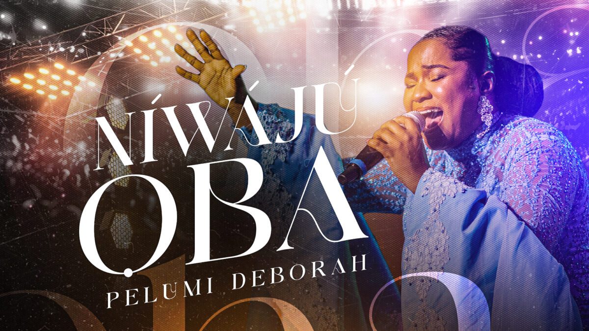 TMAQTALK MUSIC: Pelumi Deborah - Niwaju Oba
