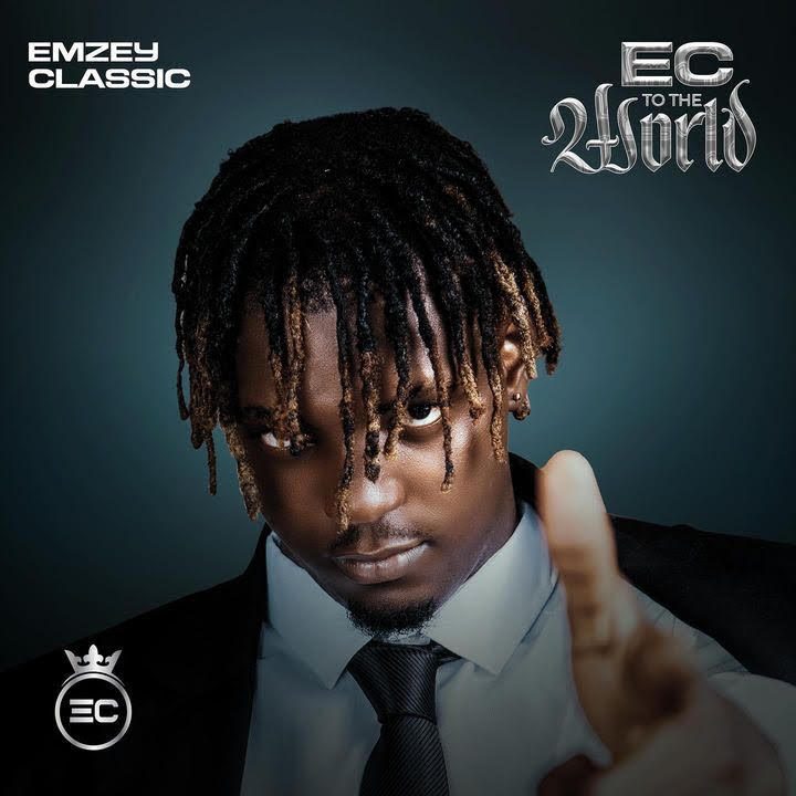 TMAQTALK MUSIC : EP: Emzey Classic - EC To The World EP 8