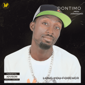 TMAQTALK MUSIC : Dontimo - Love You Forever