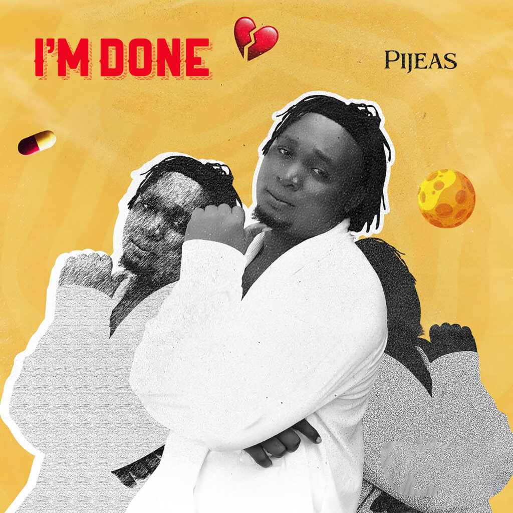 TMAQTALK MUSIC & VISUAL :  PIJEAS – I’M DONE