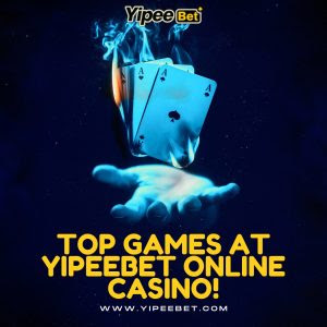 Casino Games That Payout the Most: Top Games at YipeeBet Online Casino!