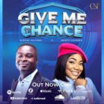 Bidemi Olaoba & Mercy Chinwo – Give Me Chance