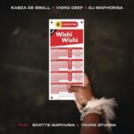 Kabza De Small & Dj Maphorisa – Wishi Wishi Mp3 Download