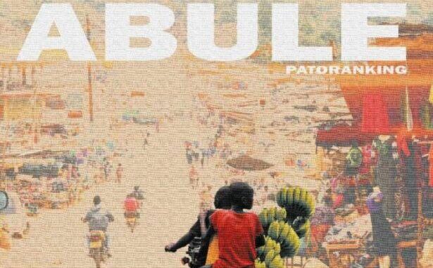 Patoranking – Abule Mp3 Download