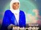 Binturosul – Afdholu-Dhikir