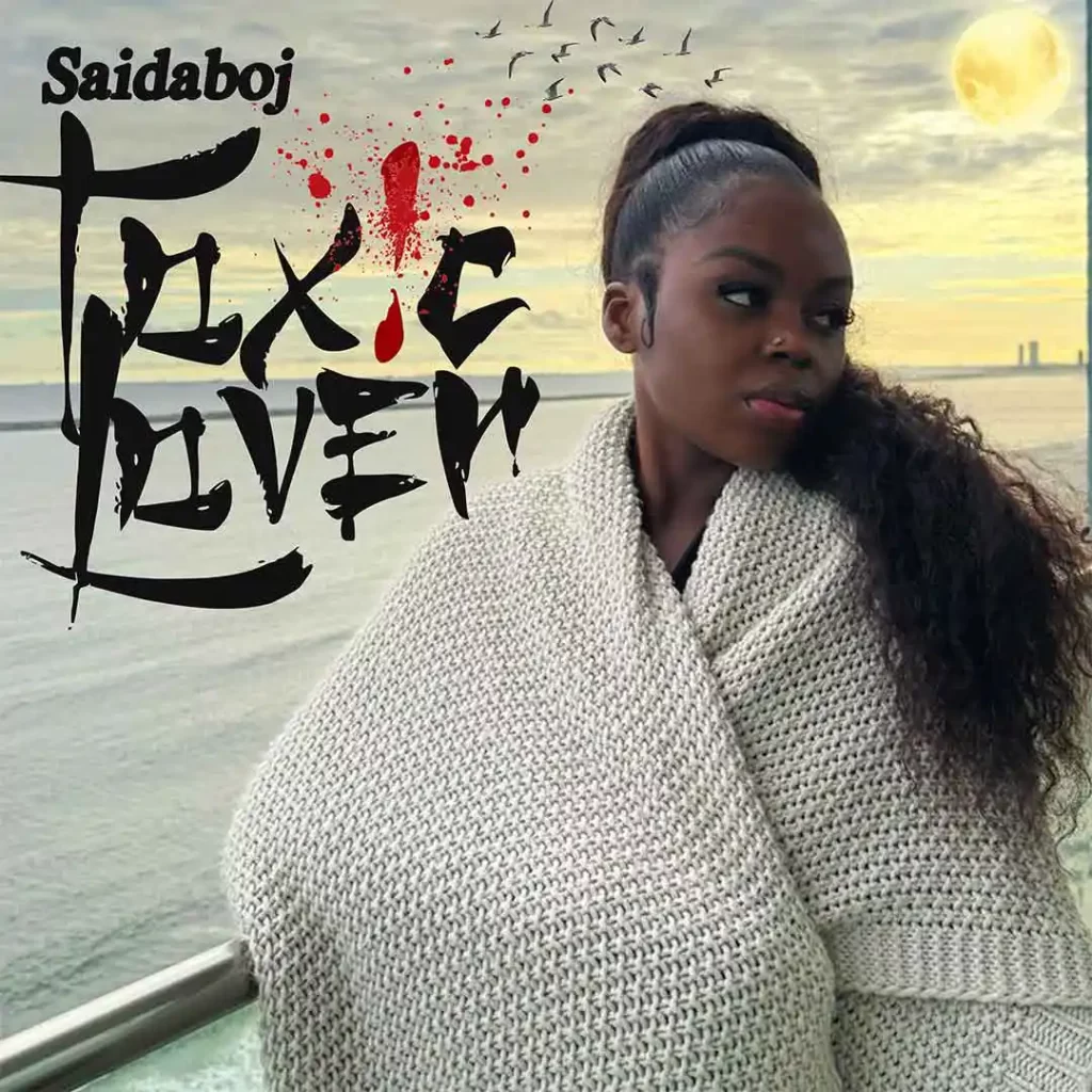 Saidaboj – Toxic lover Mp3 Download