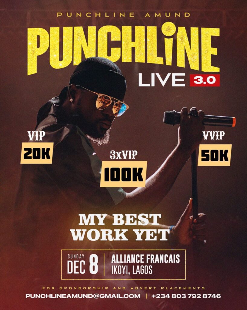 PUNCHLINE LIVE 3.0 – MY BEST WORK YET