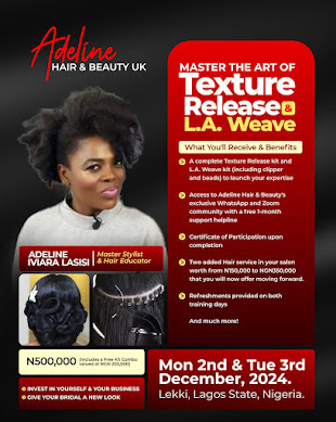 Master the Art of Texture Release and L.A Weave by Adeline Hair and Beauty, London, UK (HAIR PROFESSIONAL)