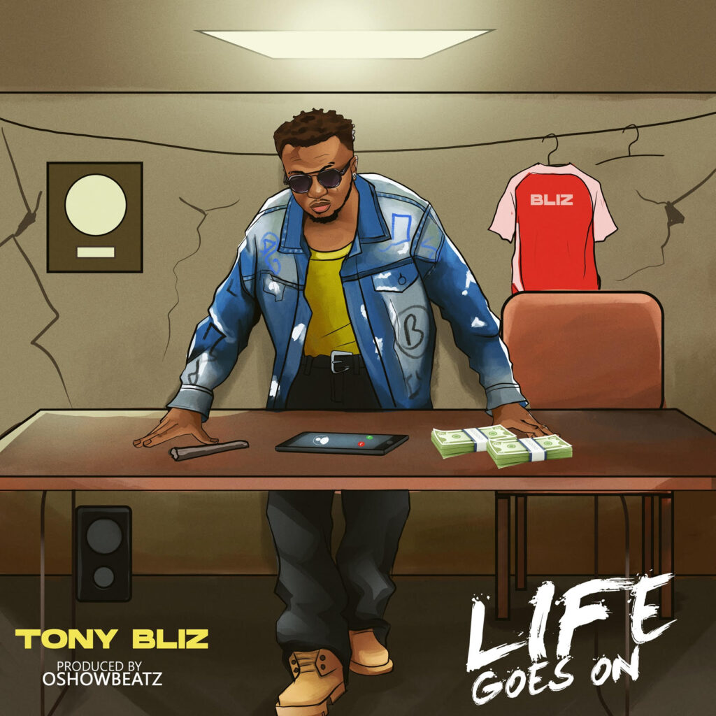 Tony Bliz – Life Goes On