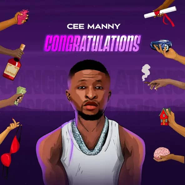 Cee Manny - Congratulations