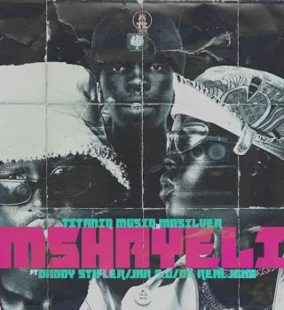 TitaniQ MusiQ – Mshayeli (iStress) Ft MaSilver, Daddy Stifler, Jnr2.o & DaReal Jomo