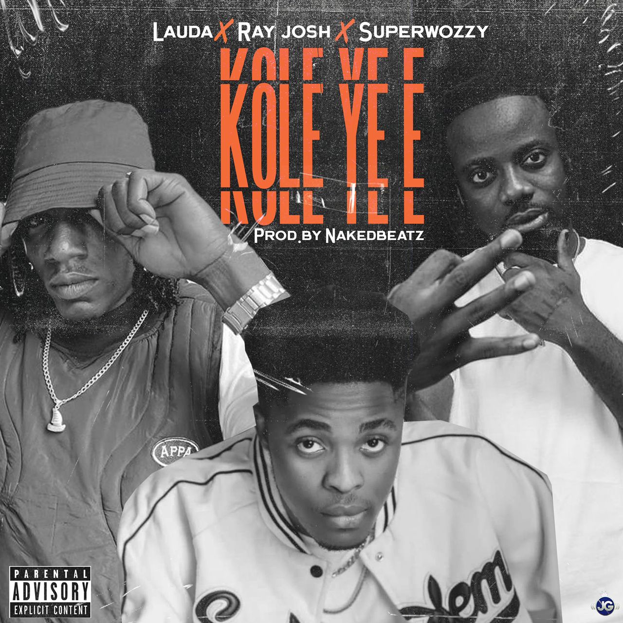 Lauda – Kole Ye E Ft. Ray Josh & Superwozzy