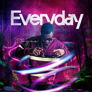 T-Twyne – Everyday