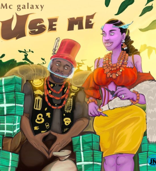 MC Galaxy - Use Me