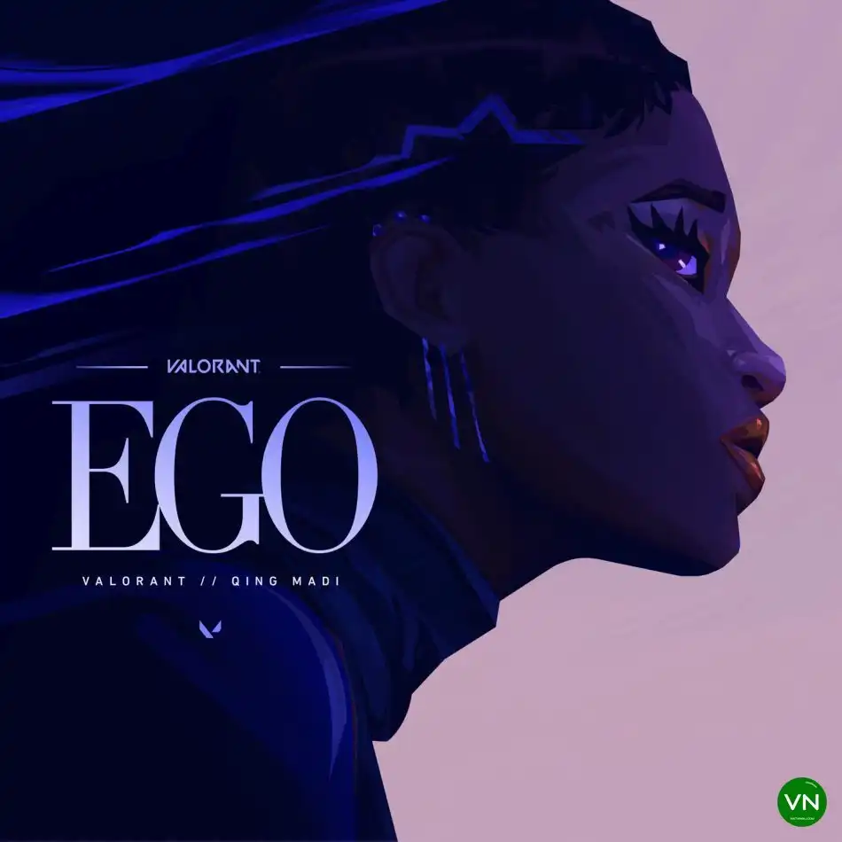 Qing Madi FT  Valorant - Ego