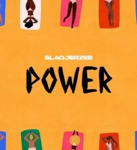 Blaq Jerzee - POWER