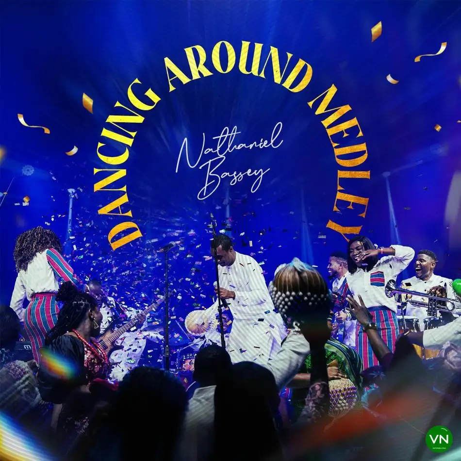Nathaniel Bassey - Dancing Around Medley