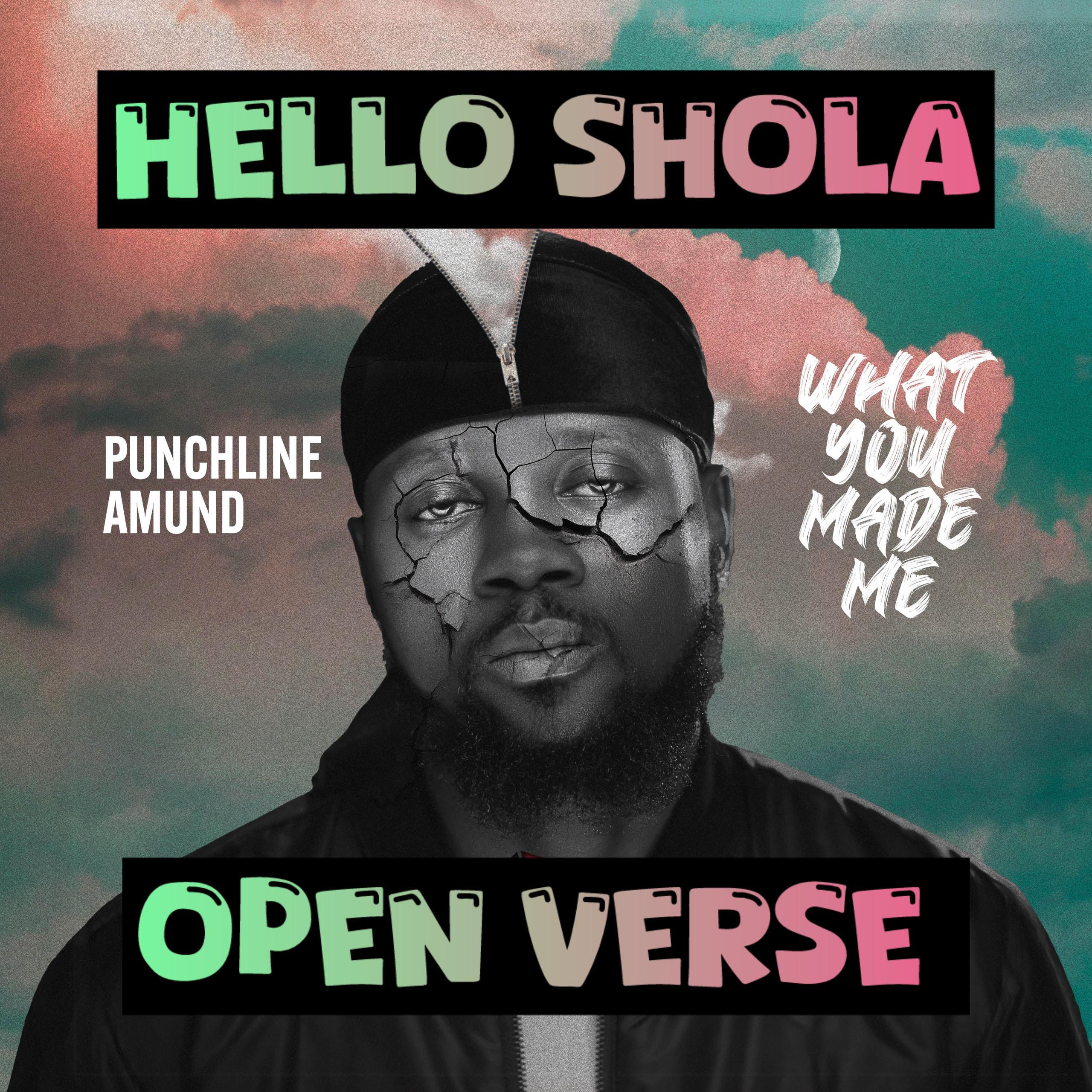 Punchline Amund ft Dotti The Deity - Hello Shola