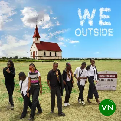 Gaise Baba – We Outside