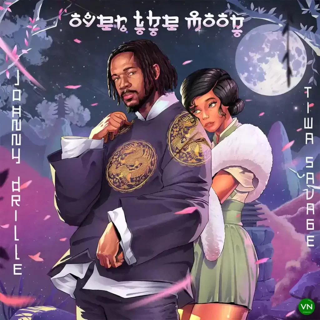 Johnny Drille ft Tiwa Savage -  “Over The Moon”