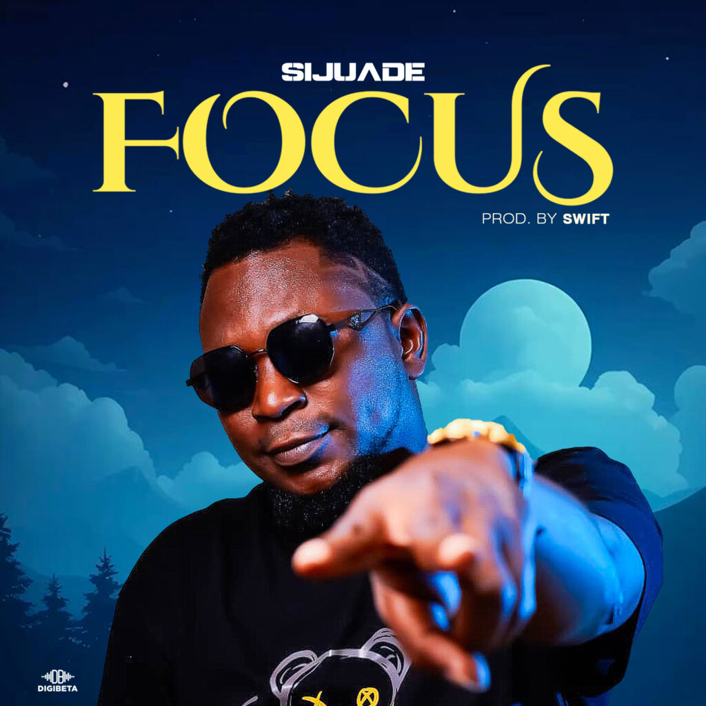 Sijuade - FOCUS
